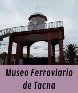 Reloj Monumental del Museo Ferroviario de Tacna