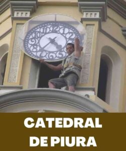 Reloj de la CATEDRAL DE PIURA